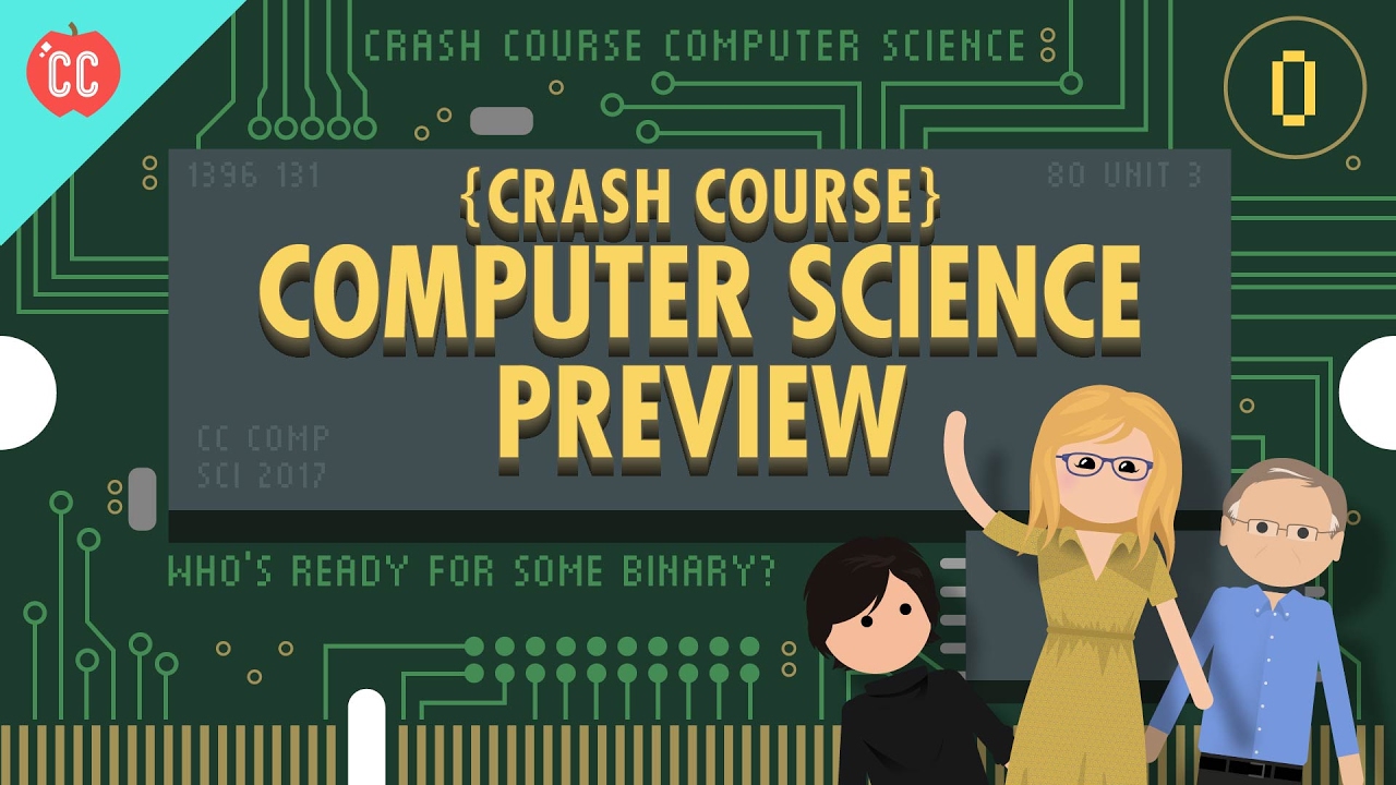 Computer Science - CrashCourse